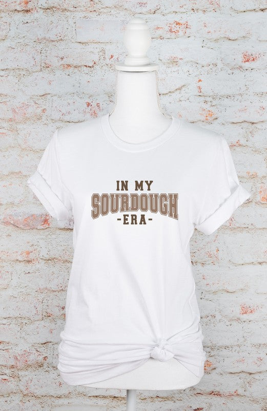 In My Sourdough Era Graphic Tee