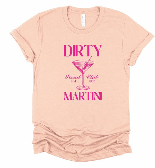 Dirty Martini Social Club Boutique Tee