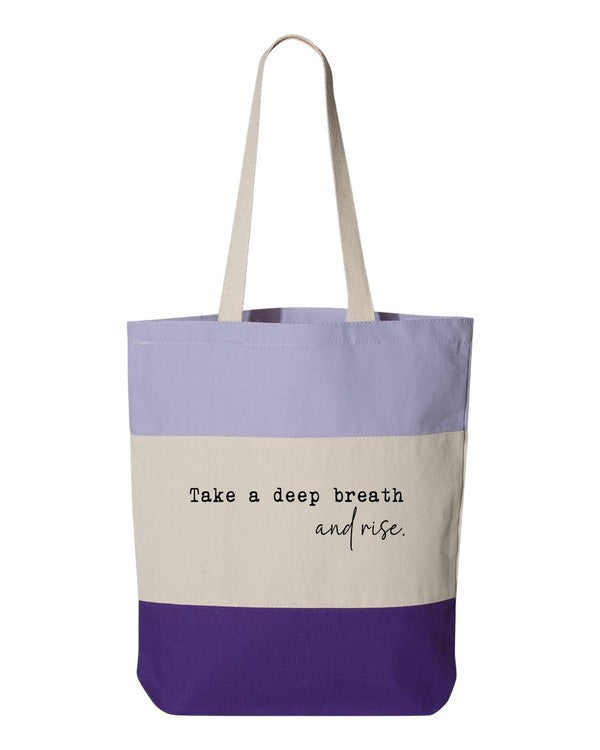 Take A Deep Breath And Rise Up Tote Bag | Modern Boutique Fashion
