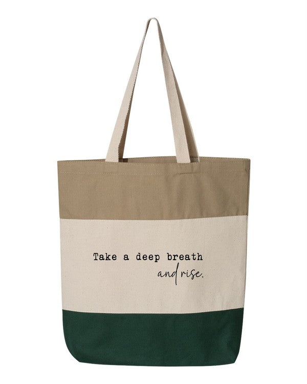 Take A Deep Breath And Rise Up Tote Bag | Modern Boutique Fashion
