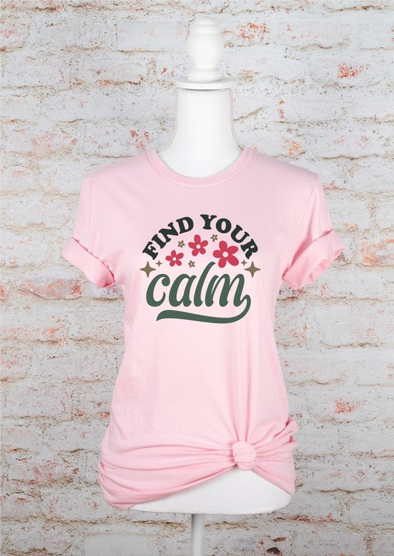 Find Your Calm Graphic Tee