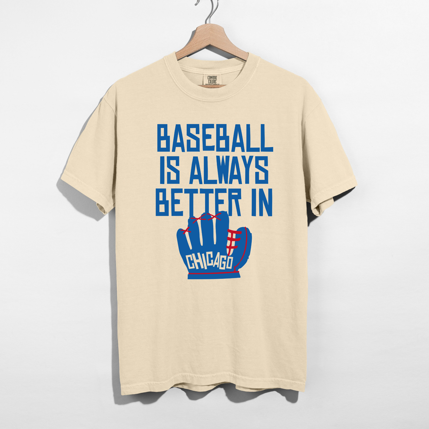 Baseball Is Always Better In Chicago Tee