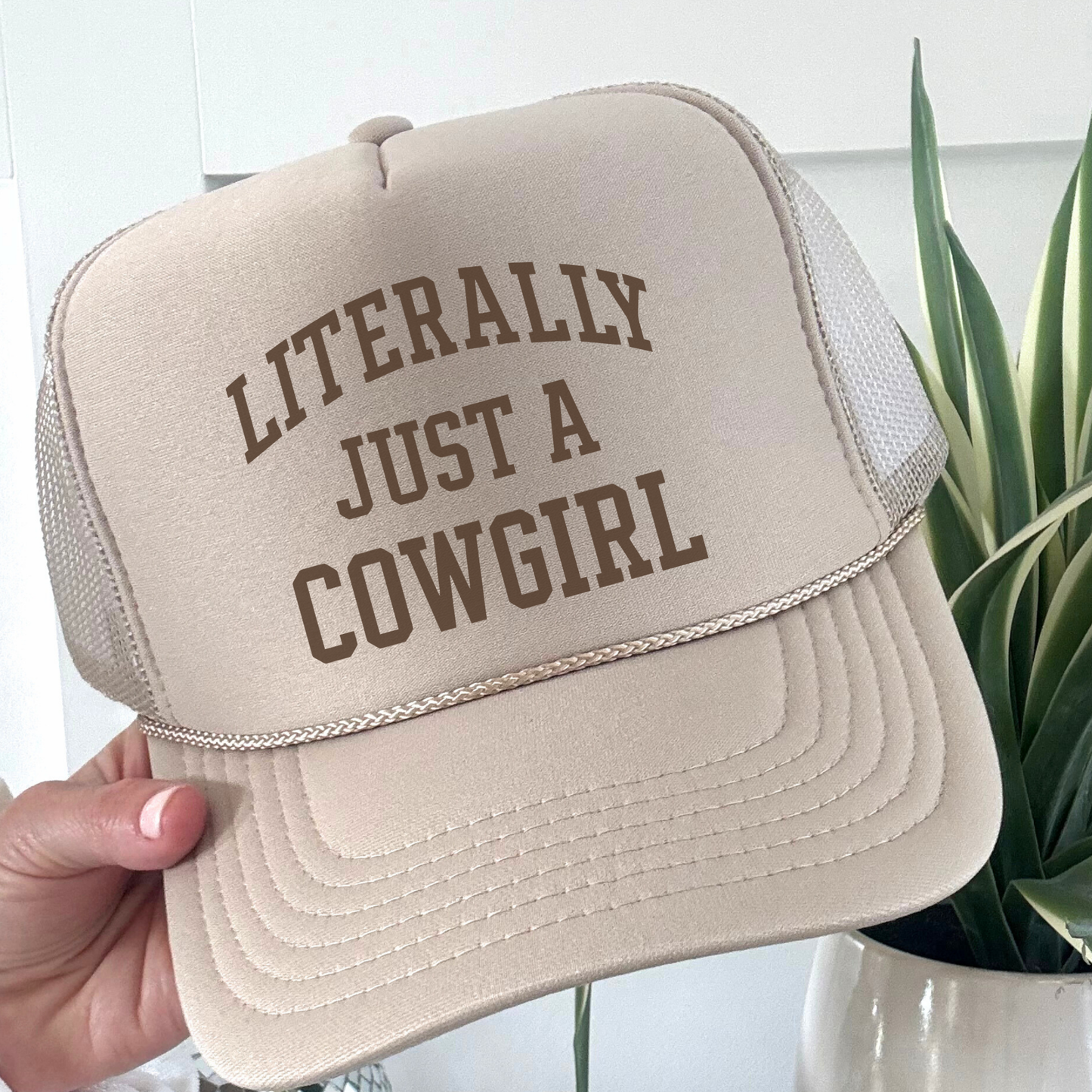 Literally Just a Cowgirl Trucker Hat – Western Cowgirl Foam Front Hat
