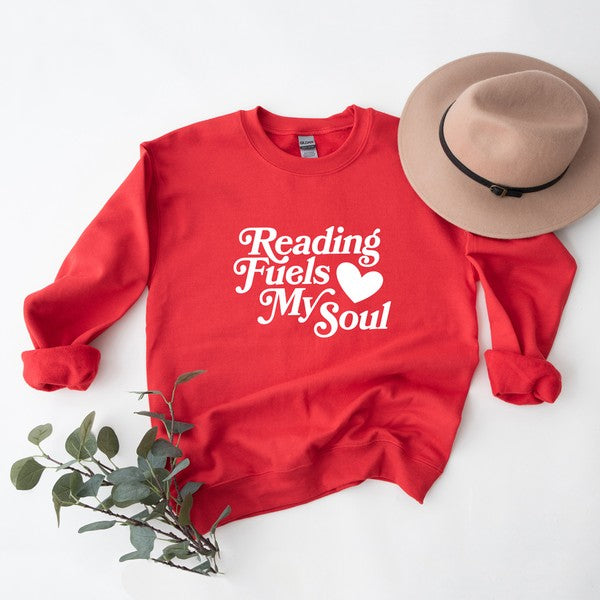 Reading Fuels My Soul Graphic Sweatshirt - ShopModernEmporium