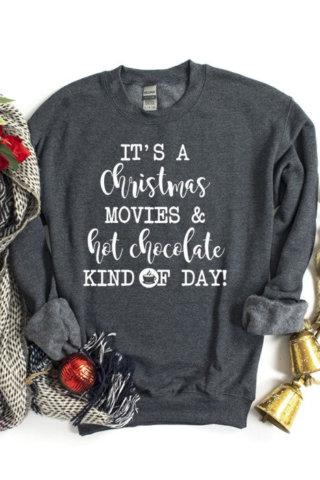 Christmas Movies & Hot Chocolate Sweatshirt