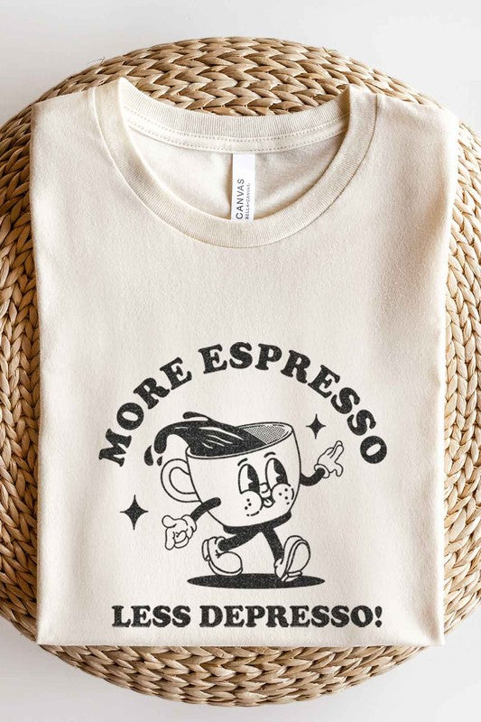 MORE ESPRESSO LESS GRAPHIC TEE / T-SHIRT