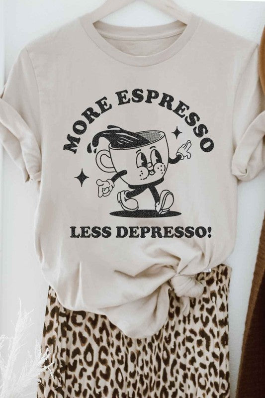 MORE ESPRESSO LESS GRAPHIC TEE / T-SHIRT