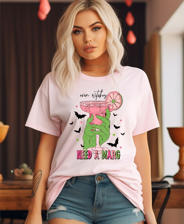 Even Witches Need a Marg Graphic Tee