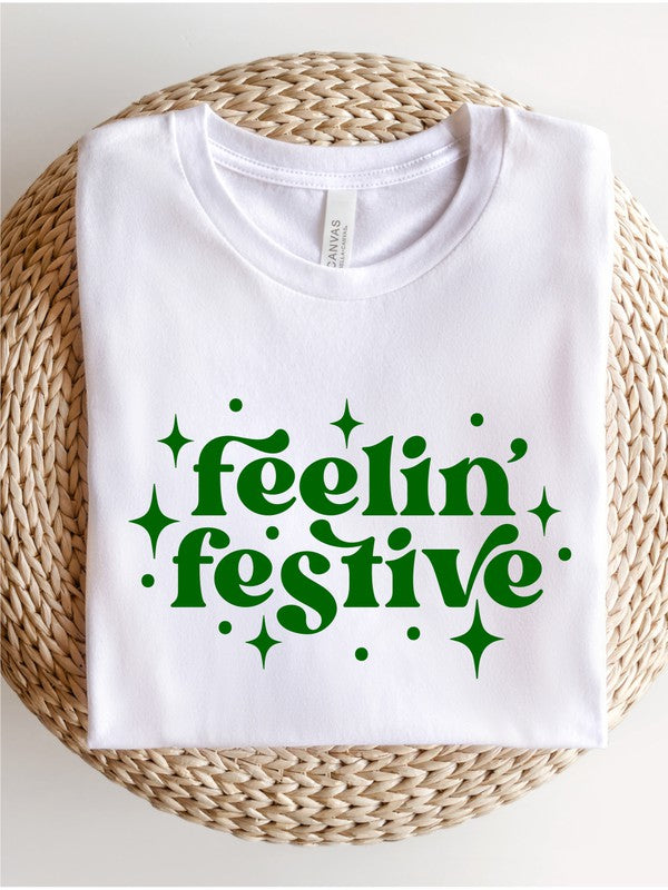 Feelin Festive Graphic Short Sleeve Tee