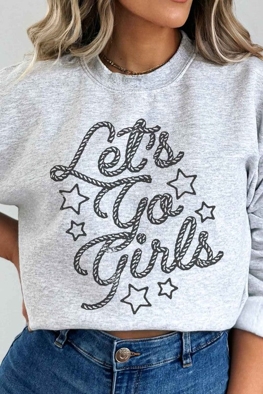 LETS GO GIRL WESTERN COUNTRY GRAPHIC SWEATSHIRT