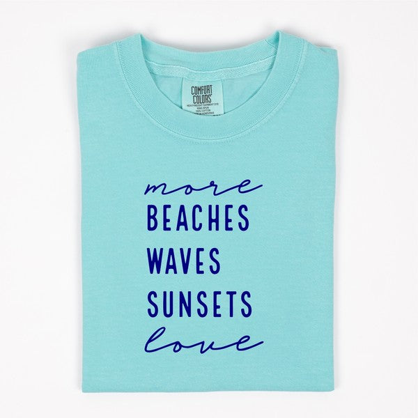 More Beaches Waves Sunsets Love Softstyle Tee