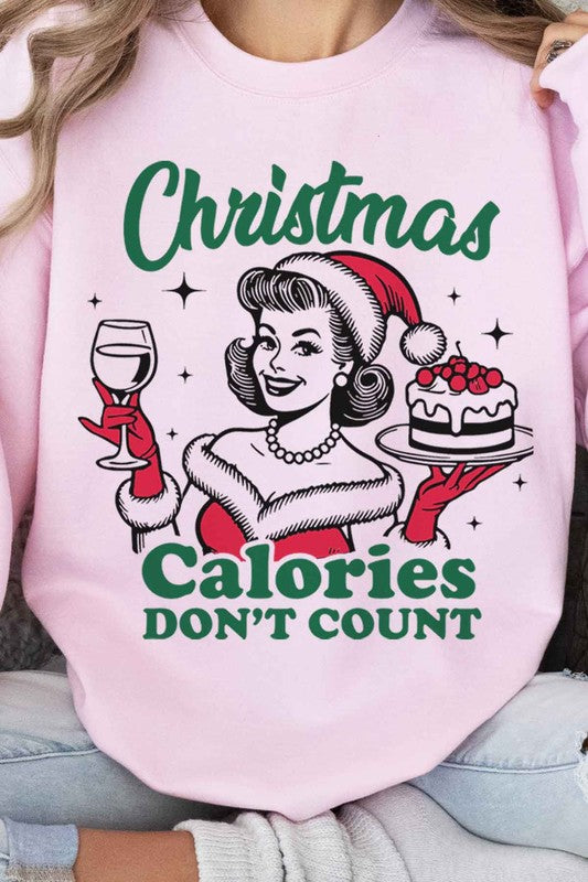 CHRISTMAS CALORIES DONT COUNT GRAPHIC SWEATSHIRT