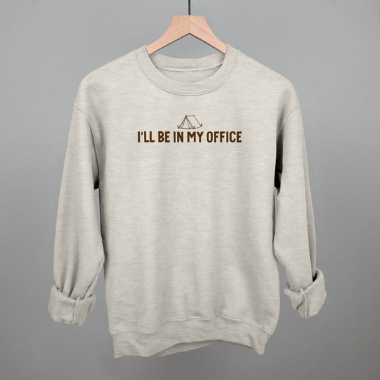I'll Be In My Office (Camping)