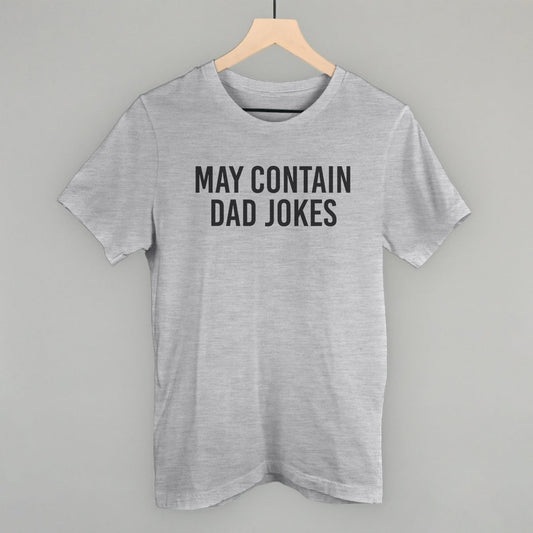May Contain Dad Jokes