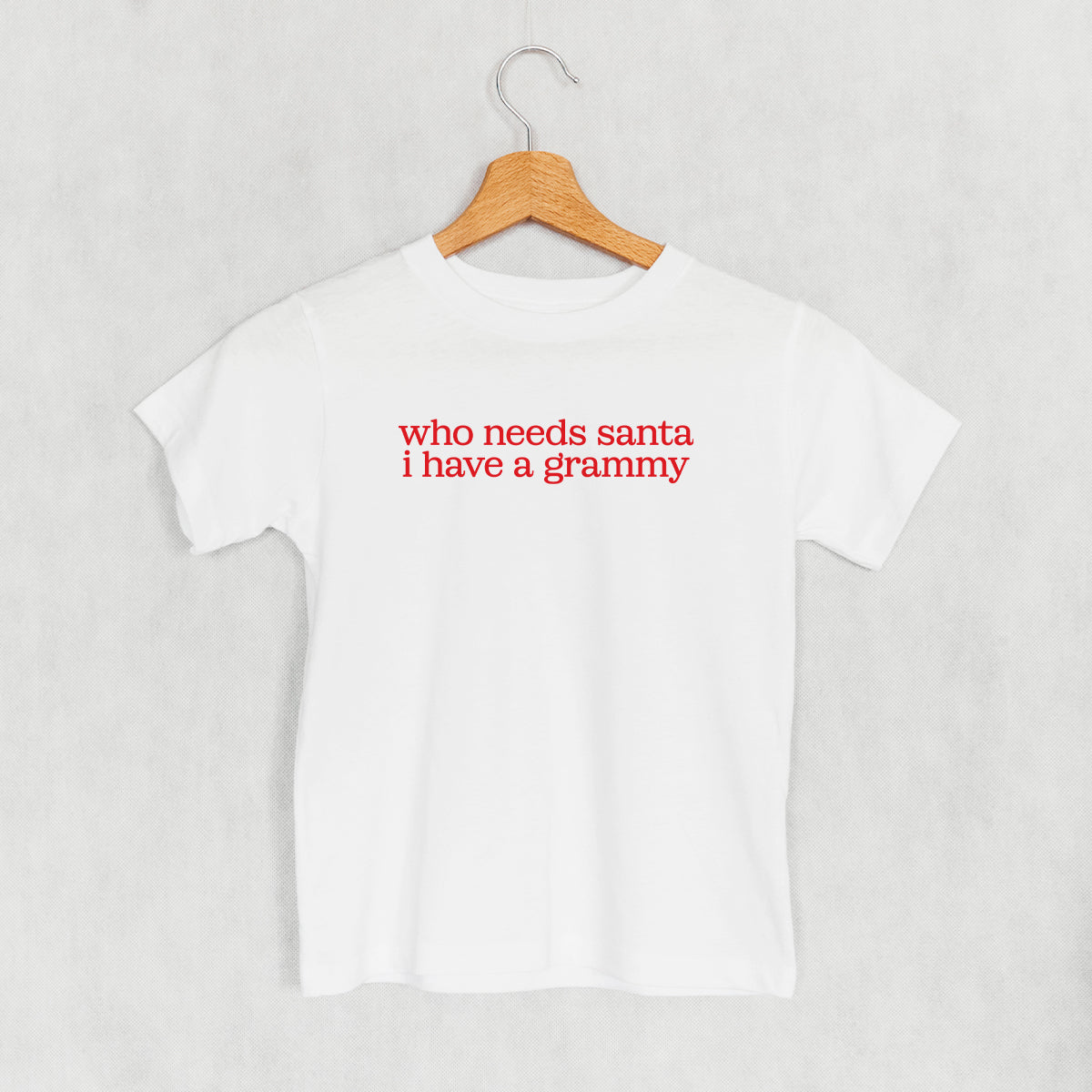 Who Needs Santa I Have A Grammy (Kids)