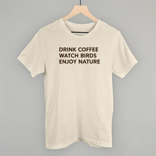 Drink Coffee Watch Birds Enjoy Nature