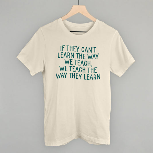 We Teach The Way They Learn