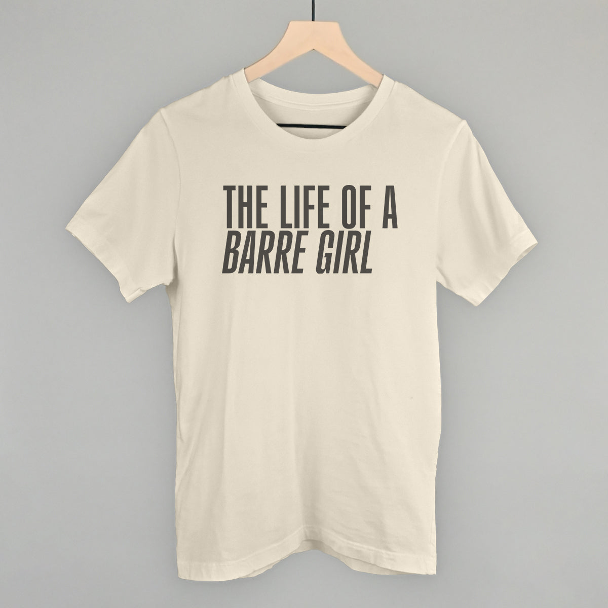 The Life Of A Barre Girl