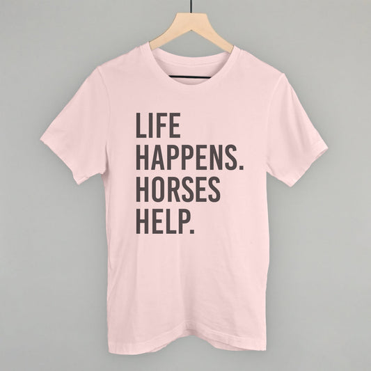 Life Happens Horses Help