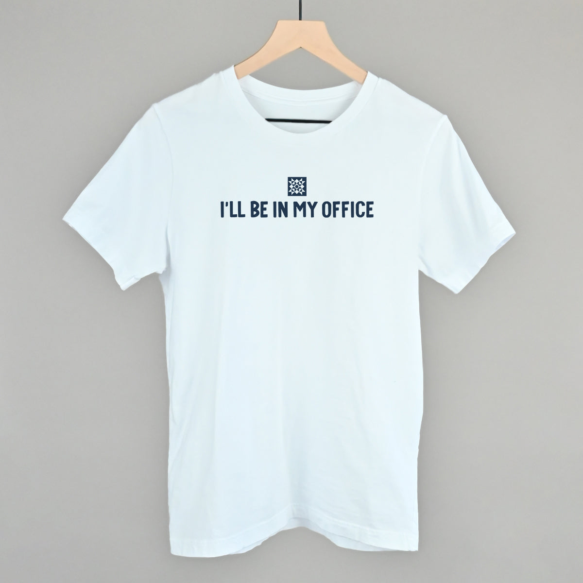 I'll Be In My Office (Quilting)