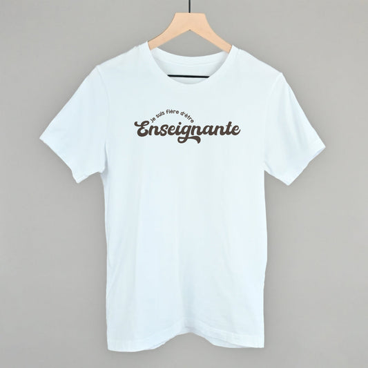Je Suis Fière d'être Enseignante
