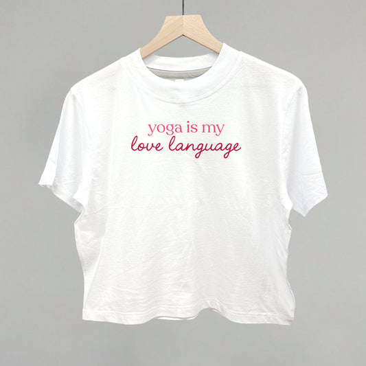 Yoga Is My Love Language
