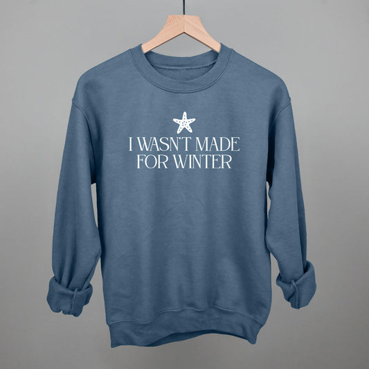 I Wasn't Made For Winter Starfish