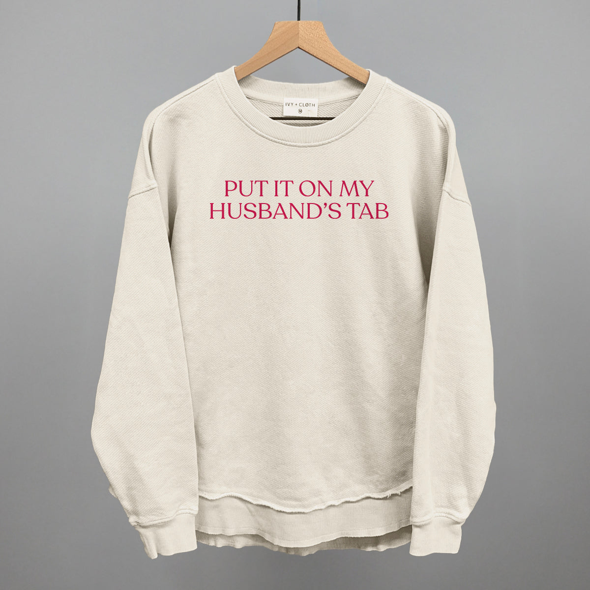 Put It On My Husband's Tab (Pink)
