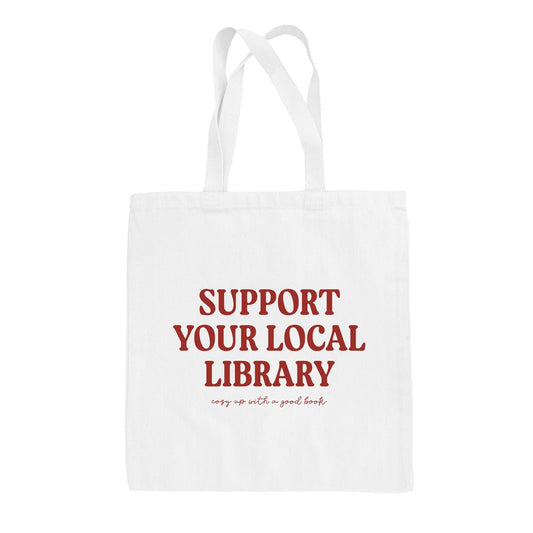 Support Your Local Library Tote Bag