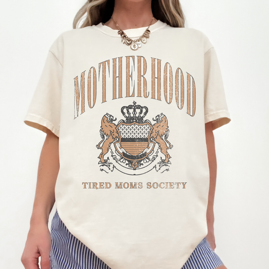 Motherhood Graphic Tee | Tired Moms Society Shirt | Vintage Mom T-Shirt | Comfort Colors Mom Shirt | Cute Mom Outfit