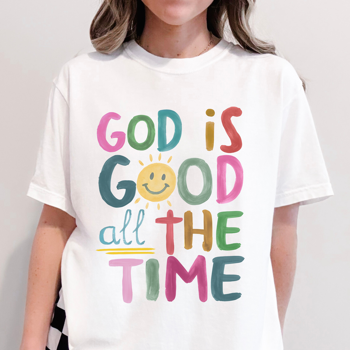 God Is Good All The Time Tee
