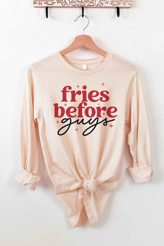 FRIES BEFORE GUYS LONG SLEEVE TEE - ShopModernEmporium